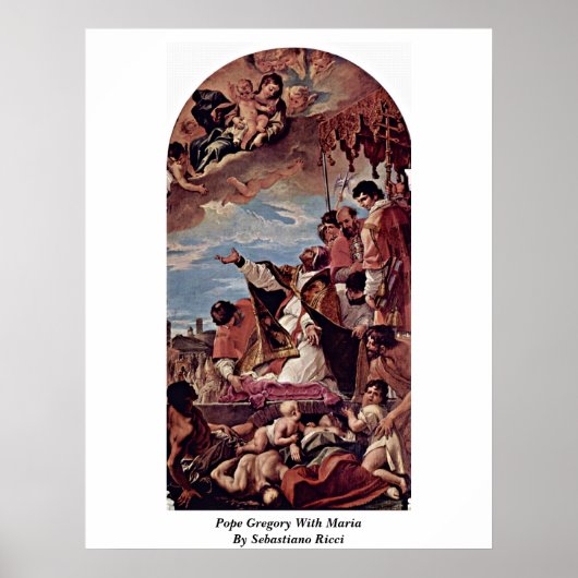 Papst Gregory mit Maria von Sebastiano Ricci Poster (Vorne)