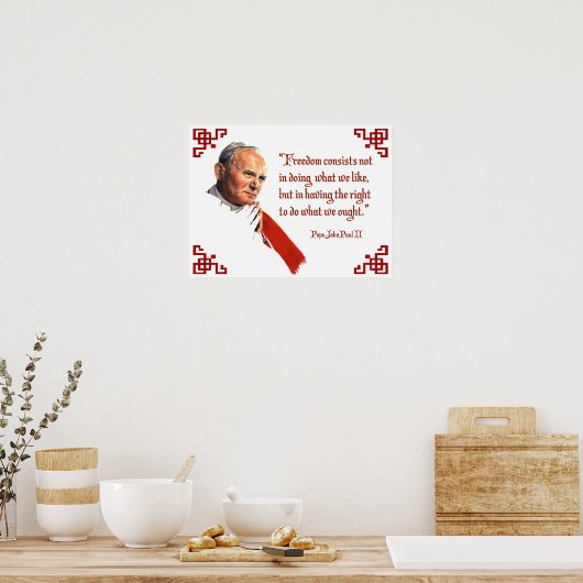 Papst Johannes Paul II Freedom Poster (Küche)