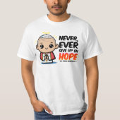 Papst Johannes Paul II. gibt niemals die Hoffnung T-Shirt (Vorderseite)