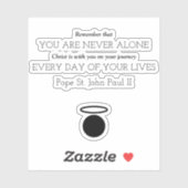 Papst Johannes Paul II Zitat Sticker (Blatt)