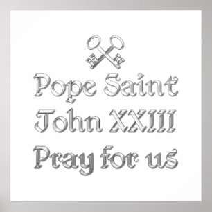 Papst Johannes XXIII Beten für uns Poster