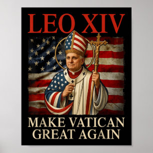 Papst Leo Xiv macht den Vatikan wieder großartig k Poster