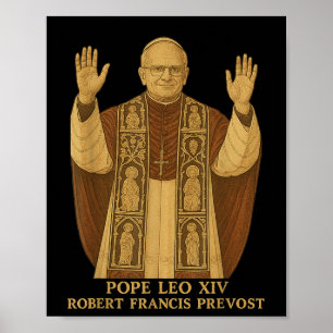 Papst Leo Xiv Robert Francis Prevost Pope 2025 Poster
