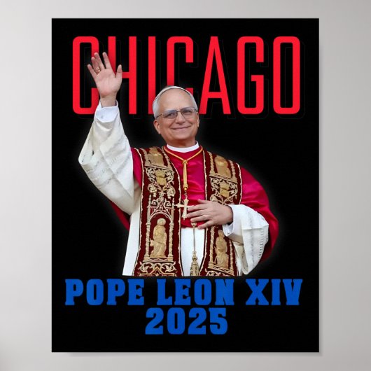 Papst Leon Xiv 2025 - Chicagos erster amerikanisch Poster (Vorne)