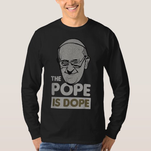 Papst Papa Francis Katholische Heilige Jesus Gabe T-Shirt (Vorderseite)