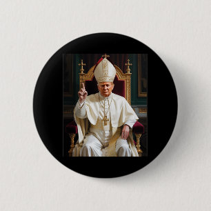 Papst Trump: Der lustige Präsident Trump Will, die Button