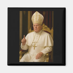 Papst Trump: Der lustige Präsident Trump Will, die Magnet