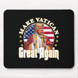 Papst Trump: Der lustige Präsident Trump Will, die Mousepad