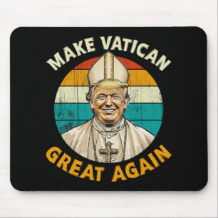 Papst Trump: Der lustige Präsident Trump Will, die Mousepad