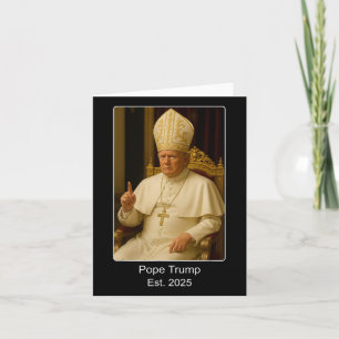 Papst Trump Est. 2025 Will Trump, der nächste Po z Karte