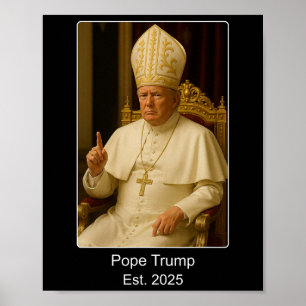 Papst Trump Est. 2025 Will Trump, der nächste Po z Poster