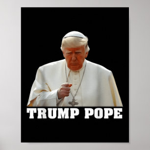Papst Trump Funny Trump Vatican Christlich Retro C Poster