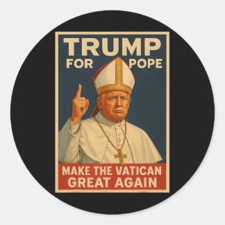 Papst Trump Will, der nächste Papst zu sein 1 Runder Aufkleber