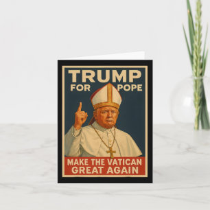 Papst Trump Will Trump, der nächste Papst zu sein Karte