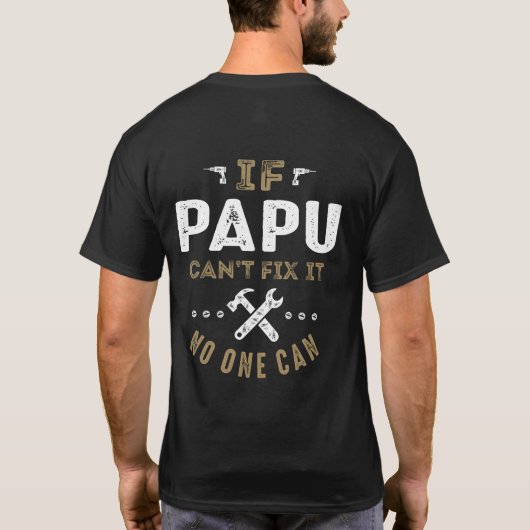 Papu kann es reparieren T-Shirt (Rückseite)