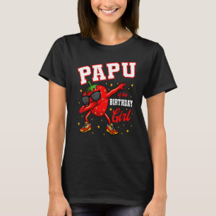 Papu of the Birthday Girl Dabbing Strawberry Bday T-Shirt