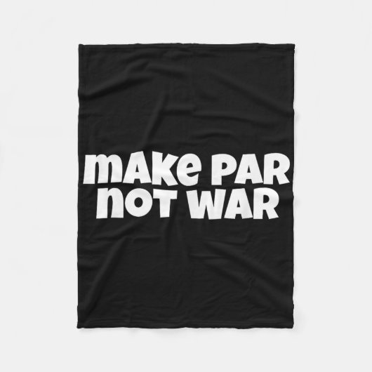 Par Not War Golf Handicap T-Shirt Putter Driver B Fleecedecke (Vorderseite)