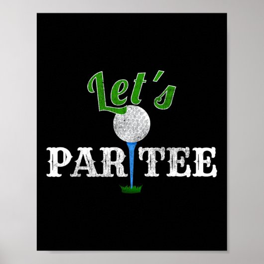 Par T-Shirt Funny Golf Party Golfer Poster (Vorne)