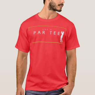 Par T-Shirt Funny Golfpartee für Golf Lover
