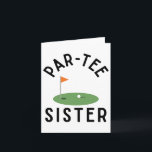 Par T-Shirt Sister Funny Golf Geburtstagsparty Fam Karte<br><div class="desc">Par T-Shirt Sister Funny Golf Geburtstagsparty Familienmatte</div>