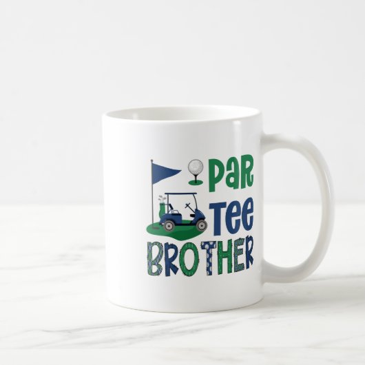 Par-tee Brother Golf Lover Birthday Party Family M Kaffeetasse (Rechts)