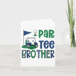 Par-tee Brother Golf Lover Geburtstagsparty Famili Karte
