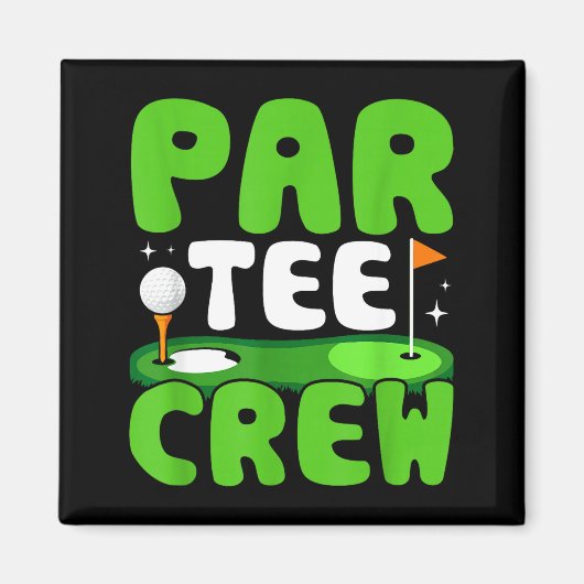 Par Tee Crew Golfing Fun Spirit  Magnet (Vorne)