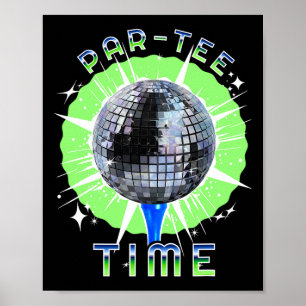 Par-tee Time Funny Golf and Disco Party Poster