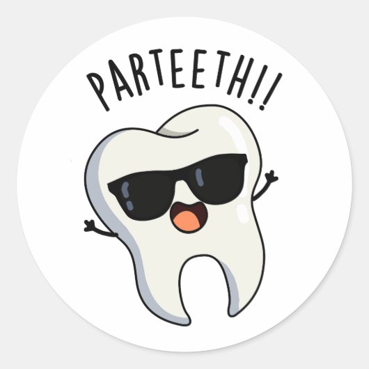Par-Zähne Funny Dental Puns Runder Aufkleber (Vorderseite)