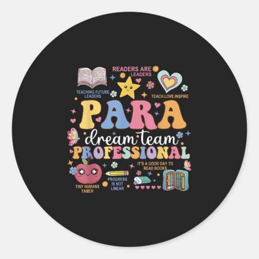Para Dream Team Lehrer Paraeduca Runder Aufkleber (Vorderseite)