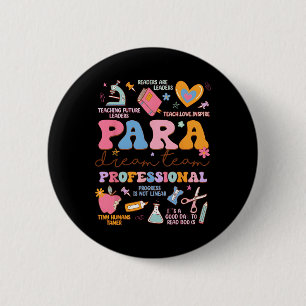 Para Dream Team Paraprofessioneller erster Tag zur Button