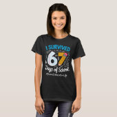 Para Educator Survived 67 Days Of School Humor Des T-Shirt (Vorne ganz)