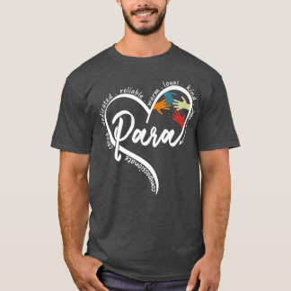 Para Heart Teacher Paraprofessional Paraeducator T-Shirt