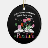 Para Life Paraprofessional Blume Lehrer zurück Keramik Ornament (Links)