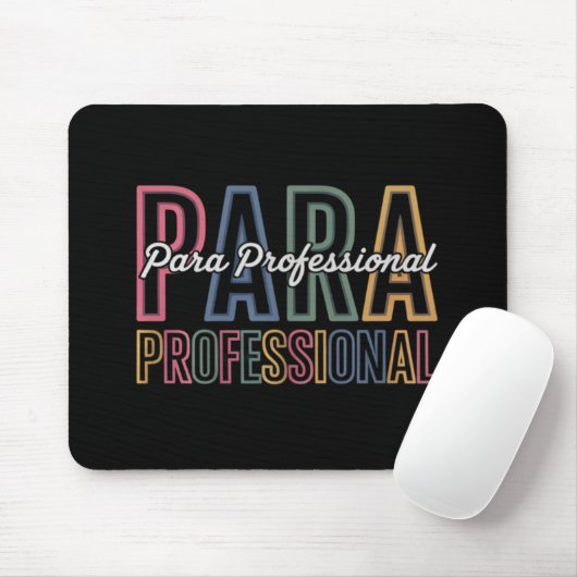 Para Paraprofessional Paraeducator erster Tag zurü Mousepad (Mit Mouse)