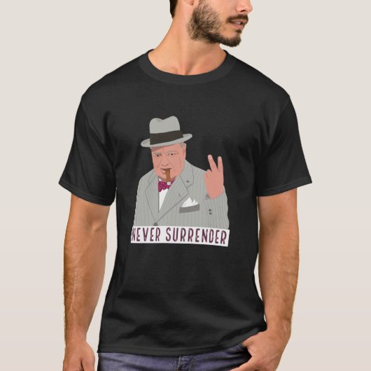 Para Reg Version WINSTON CHURCHILL - NIE ÜBERWINDE T-Shirt (Vorderseite)