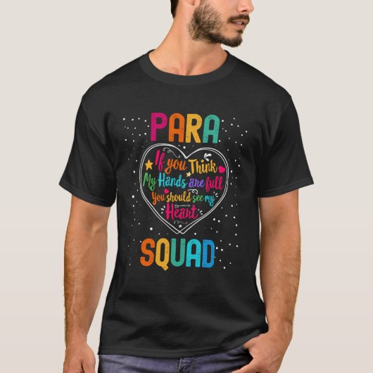 PARA Squad Appreciation Week Back to School Heart T-Shirt (Vorderseite)