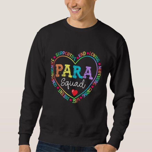 PARA Squad PARA Teacher Paraprofessional Team SPED Sweatshirt (Vorderseite)