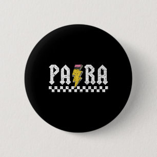 Para Squad-Paraprofessional Para-Lehrer Button