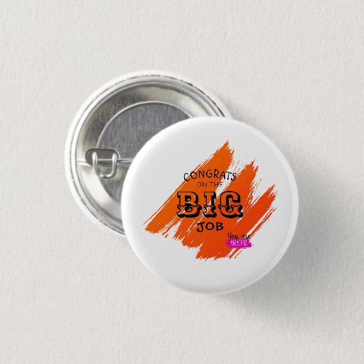 Parabéns pelo grande trabalho button (Vorne & Hinten)