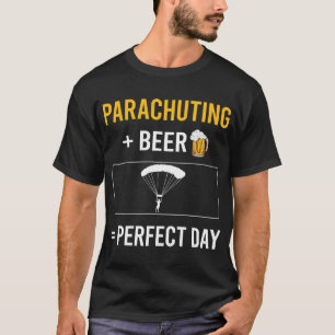 Parachutist am Beer Day T-Shirt