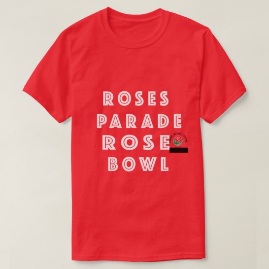 Parade für Rose und Rose T-Shirt (Design vorne)