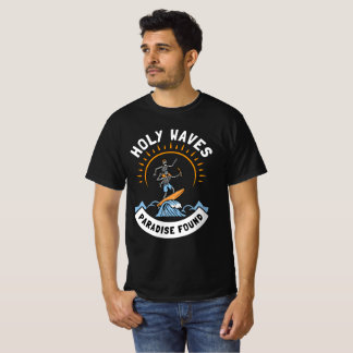 Paradies der Heiligen Waves gefunden T-Shirt