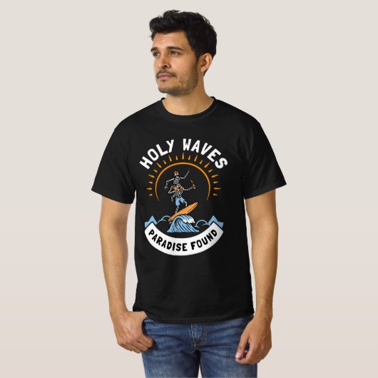 Paradies der Heiligen Waves gefunden T-Shirt (Vorne ganz)