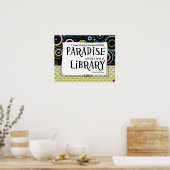 Paradies ist eine Bibliothek Poster (Küche)