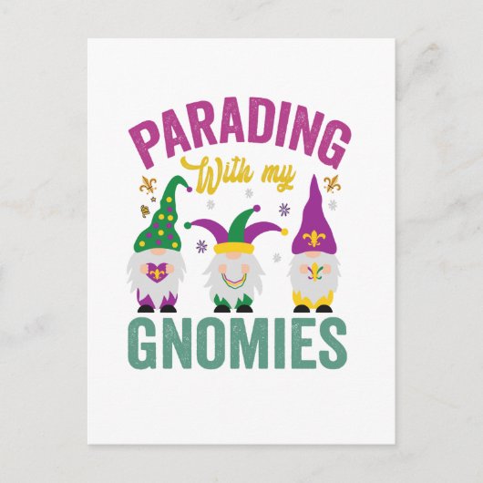 Parading mit meinen Gnomies Funny Mardi Gras Gnome Postkarte (Vorderseite)