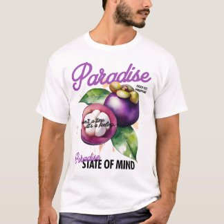 Paradise Staat Mind - Mangostanen T-Shirt