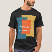 Paradise Typo T-Shirt (Vorderseite)