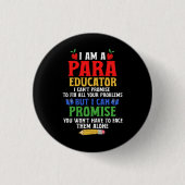Paraeducator Paraprofessional Sped Teacher Can Pro Button (Vorderseite)