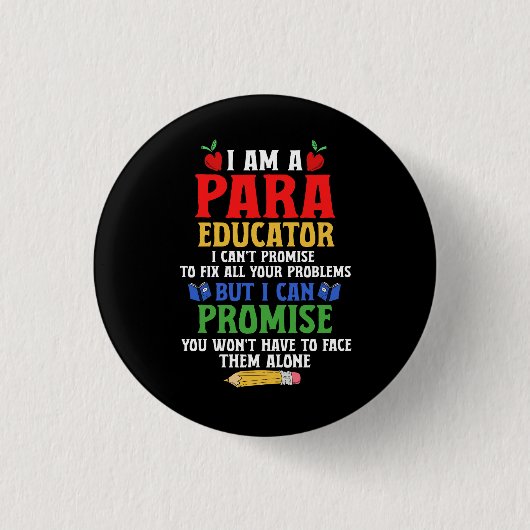 Paraeducator Paraprofessional Sped Teacher Can Pro Button (Vorderseite)